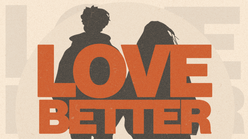 Love Better